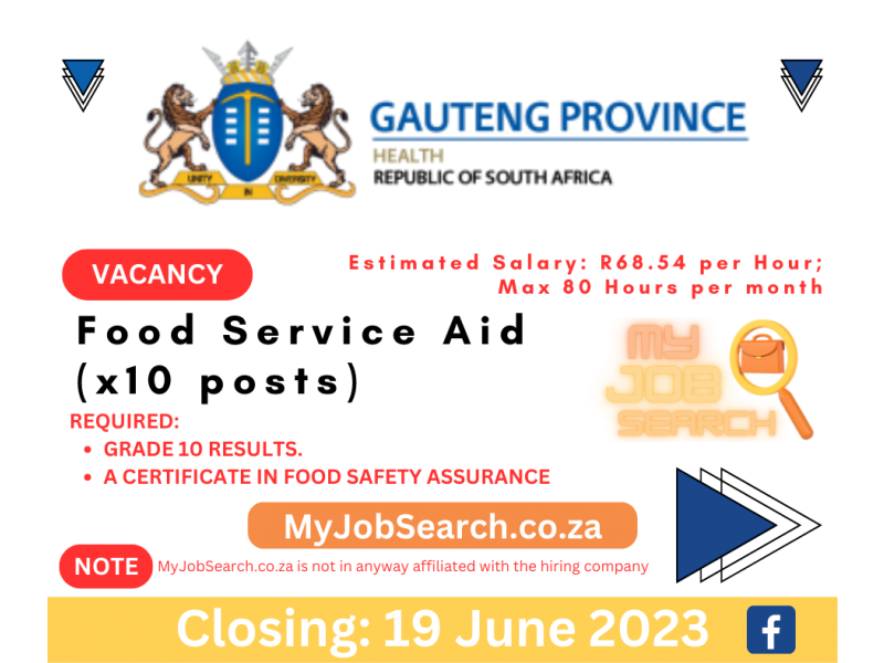 Gauteng Department of Health is recruiting Food Service Aid (x15 posts) | APPLY WITH GRADE 10 Gauteng Department of Health is recruiting Food Service Aid (x15 posts) | APPLY WITH GRADE 10
